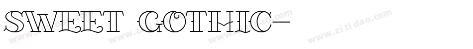 Sweet Gothic字体转换